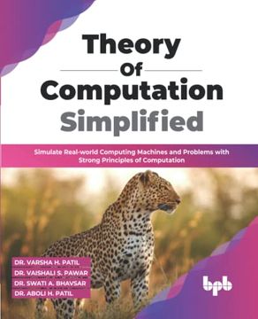 portada Theory of Computation Simplified: Simulate Real-World Computing Machines and Problems With Strong Principles of Computation (Paperback)