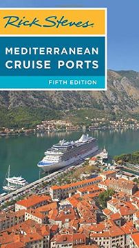 portada Rick Steves Mediterranean Cruise Ports (Rick Steves Travel Guide) (in English)