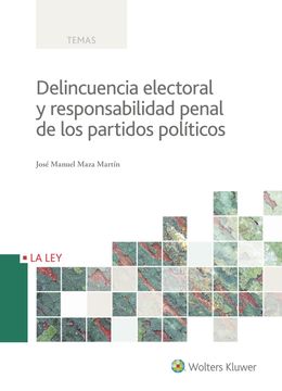 portada Delincuencia Electoral y Responsabilidad Penal de los Partidos Políticos (in Spanish)