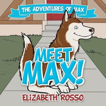 portada Meet Max! (in English)
