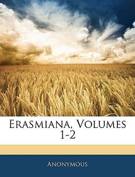 portada Erasmiana, Volumes 1-2 (in German)