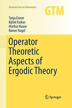 portada Operator Theoretic Aspects of Ergodic Theory: 272 (Graduate Texts in Mathematics) (in English)