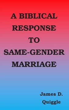 portada A Biblical Response to Same-gender Marriage (en Inglés)