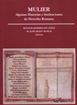 portada Mulier. Algunas Historias e Instituciones de Derecho Romano (Incluye cd) (Monografías de Derecho Romano) (in Spanish)