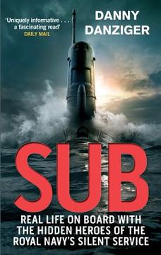 portada sub: real life on board with the hidden heroes of the royal navy's silent service (in English)