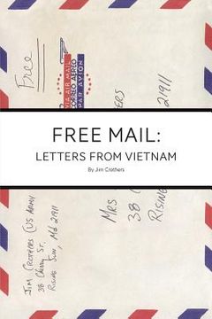 portada Free Mail: Letters from Vietnam (en Inglés)
