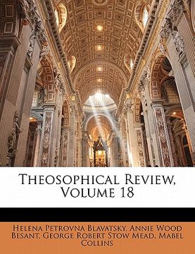 portada theosophical review, volume 18 (in English)