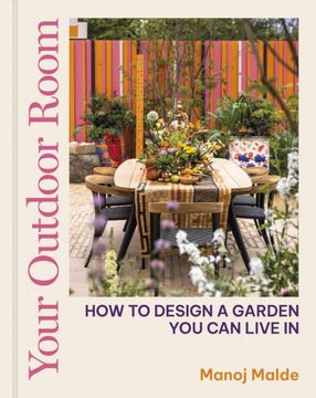 portada Your Outdoor Room: How to Design a Garden you can Live in (en Inglés)