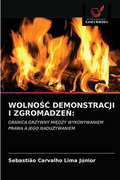 portada WolnoŚĆ Demonstracji I ZgromadzeŃ (en Polaco)
