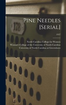 portada Pine Needles [serial]; 1937 (en Inglés)