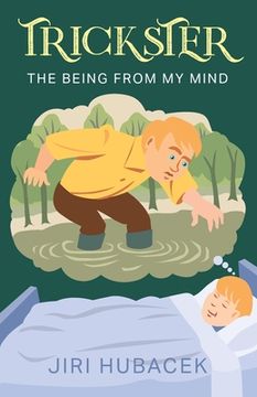 portada Trickster: The Being from My Mind (in English)