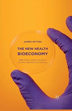 portada The new Health Bioeconomy: R&d Policy and Innovation for the Twenty-First Century (en Inglés)