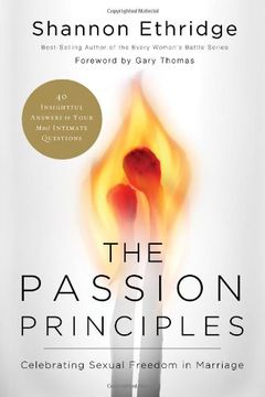 portada The Passion Principles: Celebrating Sexual Freedom in Marriage (en Inglés)