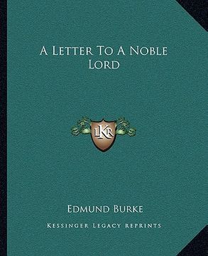 portada a letter to a noble lord (en Inglés)