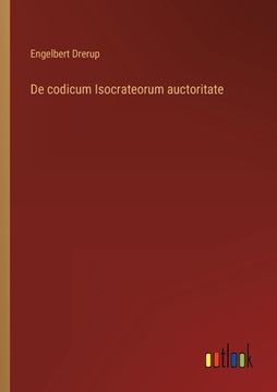 portada De codicum Isocrateorum auctoritate (en Alemán)
