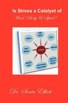 portada is stress a catalyst of mind, body & spirit? (in English)