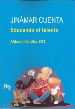 portada Jinamar Cuenta. Educando el Talento. (in Spanish)
