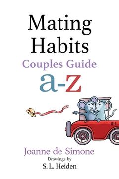 portada Mating Habits: Couples Guide A-Z (en Inglés)