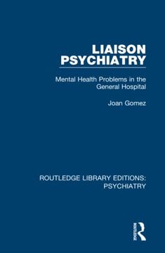 portada Liaison Psychiatry (Routledge Library Editions: Psychiatry) (in English)