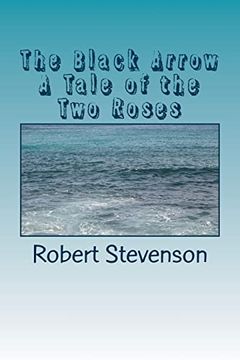 portada The Black Arrow a Tale of the two Roses (en Inglés)