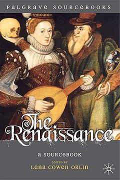 portada The Renaissance: A Sourc (Palgrave Sourcs) (in English)