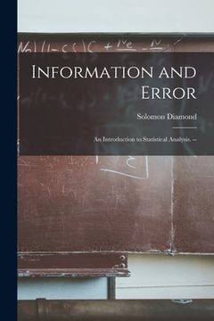 portada Information and Error: an Introduction to Statistical Analysis. -- (en Inglés)