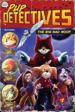 portada The big bad Woof (7) (Pup Detectives) (en Inglés)