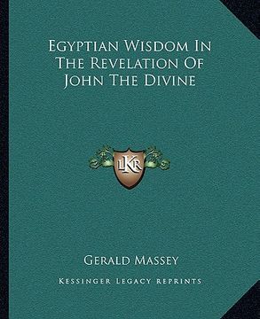 portada egyptian wisdom in the revelation of john the divine (en Inglés)