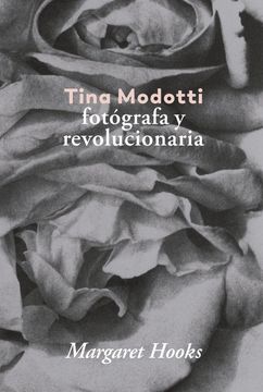 portada Tina Modotti.  Fotógrafa y Revolucionaria
