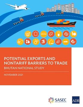 portada Potential Exports and Nontariff Barriers to Trade: Bhutan National Study (en Inglés)