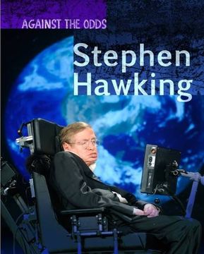 portada Stephen Hawking (InfoSearch: Against the Odds Biographies)