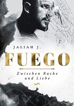 portada Fuego 2: Zwischen Rache und Liebe (en Alemán)