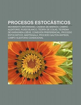 Libro Procesos Estoc Sticos: Movimiento Browniano, Cadena De Markov ...