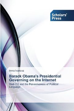 portada Barack Obama's Presidential Governing on the Internet