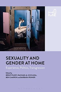 portada Sexuality and Gender at Home: Experience, Politics, Transgression 