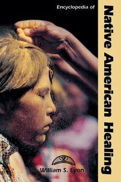 portada Encyclopedia of Native American Healing (en Inglés)