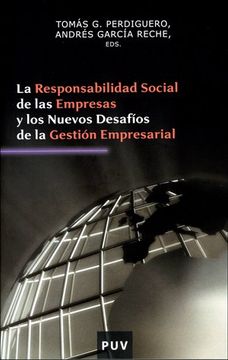 portada La Responsabilidad Social de las Empresas y los Nuevos Desafíos de la Gestión Empresarial (in Spanish)