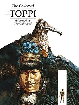 portada The Collected Toppi Vol 9: The Old World (en Inglés)