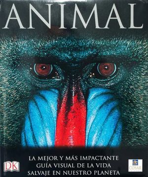 portada DK Enciclopedia Animal Guia Visual de la Vida Salvaje en Nuestro Planeta