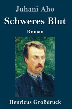 portada Schweres Blut (Groã â Druck) (German Edition) [Hardcover ] 