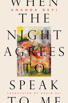 portada When the Night Agrees to Speak to me (in English)