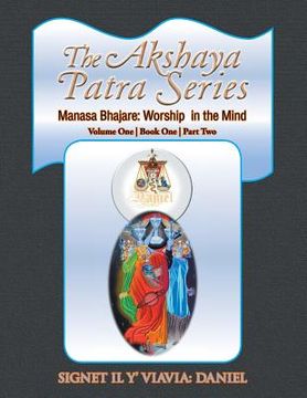portada The Akshaya Patra Series: Manasa Bhajare: Worship in the Mind (en Inglés)