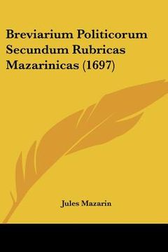 portada breviarium politicorum secundum rubricas mazarinicas (1697) (en Inglés)