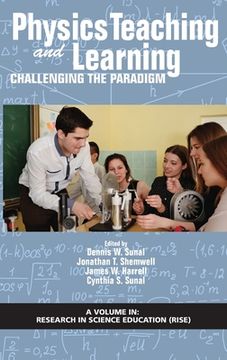 portada Physics Teaching and Learning: Challenging the Paradigm (en Inglés)