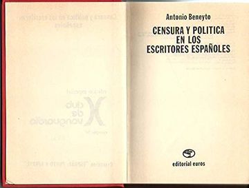 portada Censura y Pol¸Tica en los Escritores Españoles (Colección "España. Punto y Aparte")