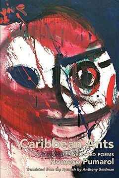 portada Caribbean Ants: Selected Poems of Homero Pumarol (en Inglés)