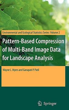 portada pattern-based compression of multi-band image data for landscape analysis (en Inglés)