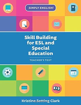 portada Skill Building for ESL and Special Education: Teacher's Text (Simply English)