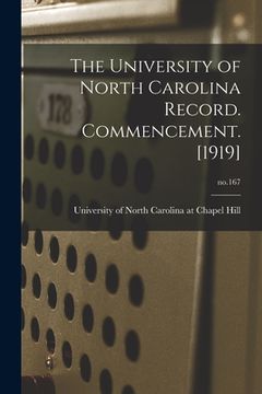 portada The University of North Carolina Record. Commencement. [1919]; no.167 (en Inglés)