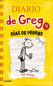 Días de perros  (Diario de Greg 4)